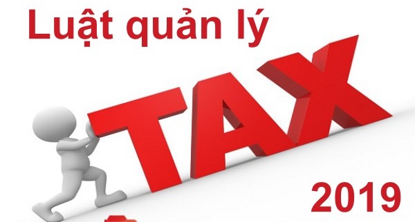 Các điểm mới của Luật Quản lý thuế 2019